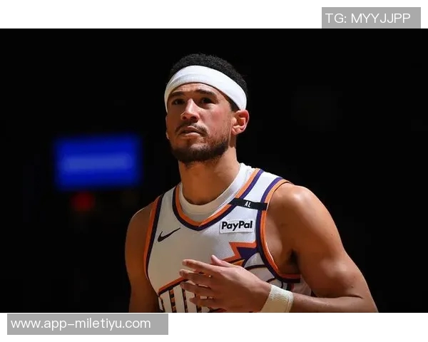 奥索伊戈达罗称赞布克易于相处并能有效执行教练战术