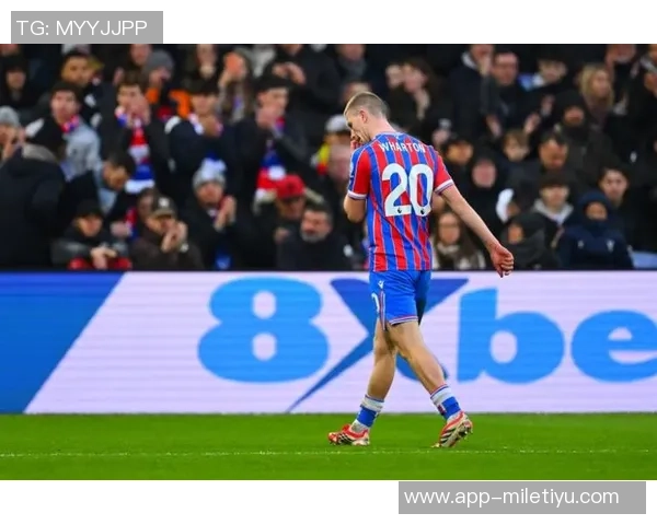 水晶宫核心双双离队主帅即将出走22岁沃顿引发多方争抢 水晶宫核心双双离队主帅即将出走22岁沃顿引发多方争抢