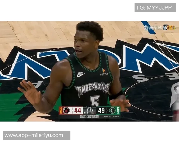 爱德华兹半场状态低迷仅得7分四项数据表现平平引发关注 爱德华兹半场状态低迷仅得7分四项数据表现平平引发关注